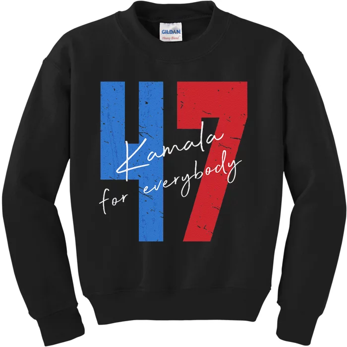 Kamala For Everybody Vote Kamala President Harris 47 Kids Sweatshirt