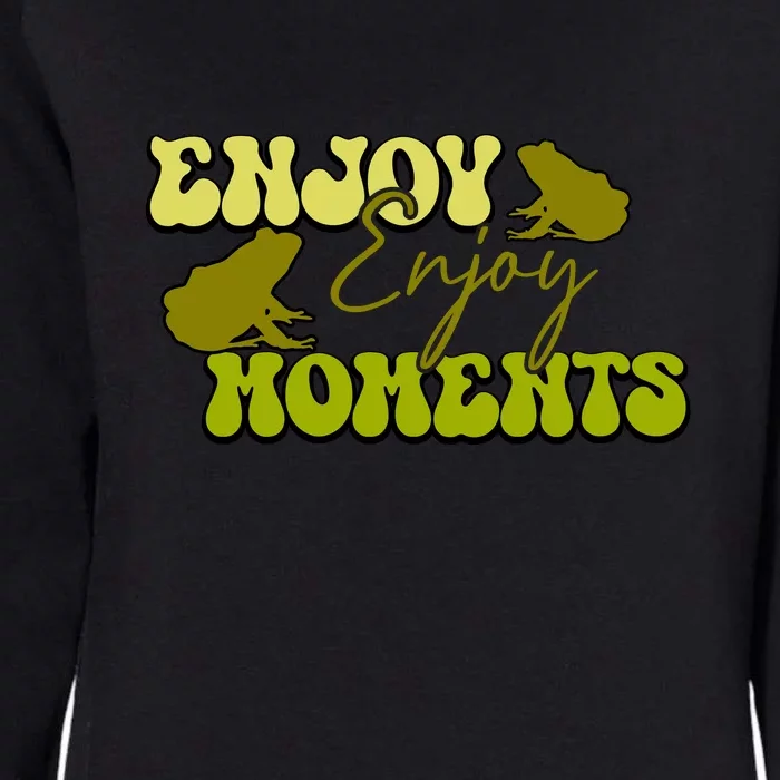 Kawaii Frog Enjoy Every Moments Gift Womens California Wash Sweatshirt