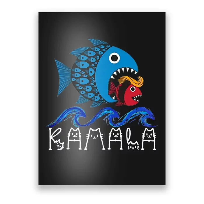 Kamala Fish Eat Fish Poster