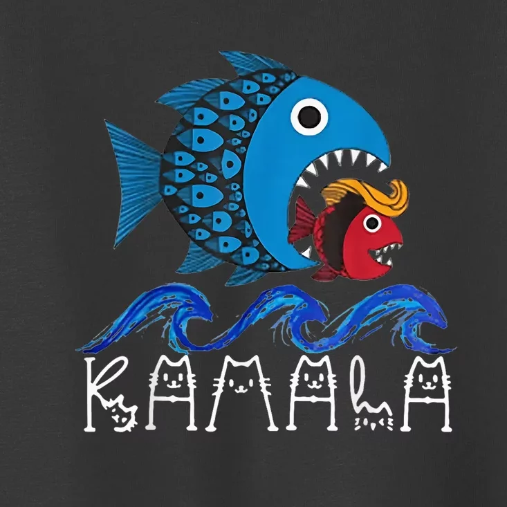 Kamala Fish Eat Fish Funny Trump Fish Hair Costume Ideas Toddler T-Shirt