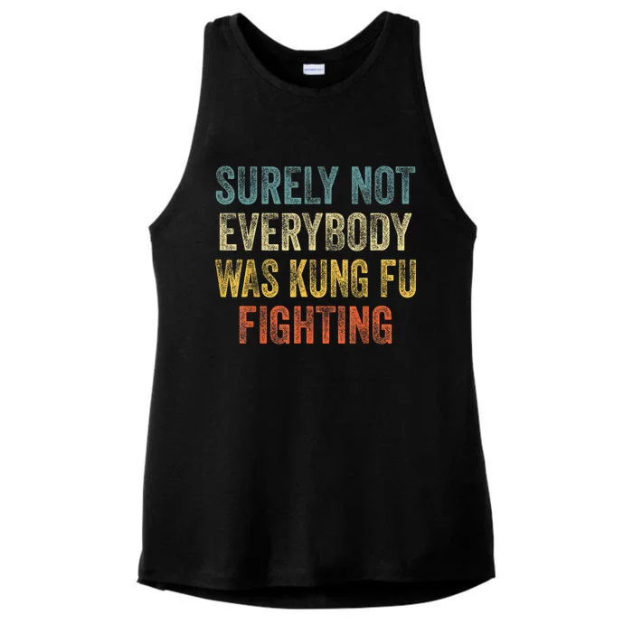 Kung Fu Fighting Surely Not Everyone Was Kung Fu Fighting Ladies Tri-Blend Wicking Tank