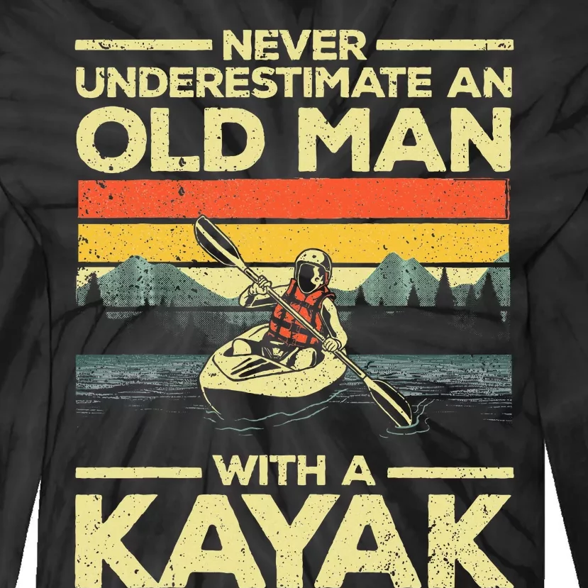 Kayaking For Grandpa Kayaker Kayak Lovers Tie-Dye Long Sleeve Shirt