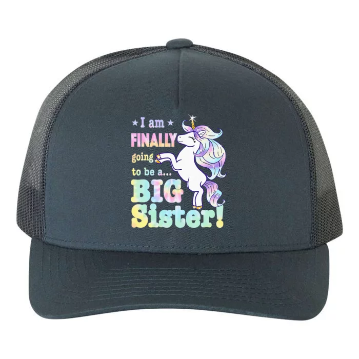 KidsIm Finally Going To Be A Big Sister Unicorn Yupoong Adult 5-Panel Trucker Hat