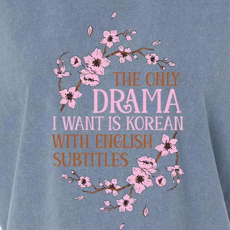 Kdrama Funny Korean Drama Korean With English Subtitles Garment-Dyed Women's Muscle Tee