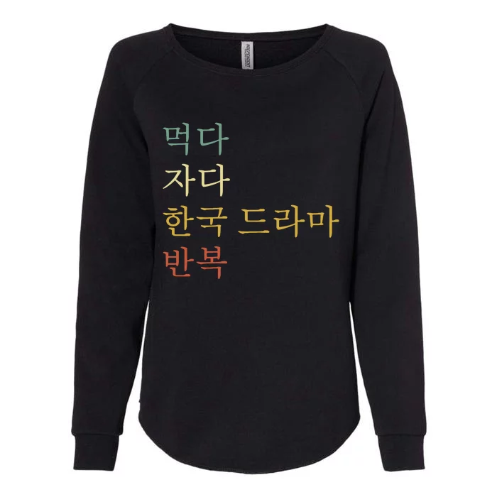 KDrama Funny Korean Drama Korean Drama Womens California Wash Sweatshirt