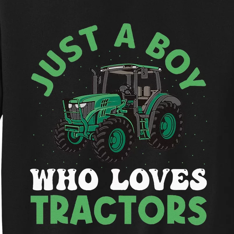 Kids Farm Lifestyle Just A Boy Who Loves Tractors Sweatshirt