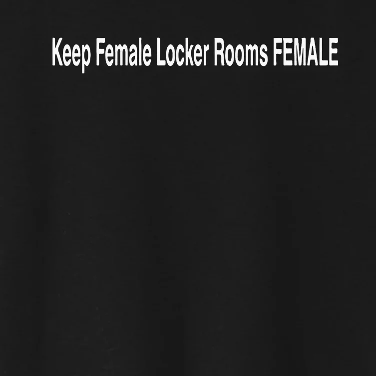 Keep Female Locker Rooms Female Women's Crop Top Tee