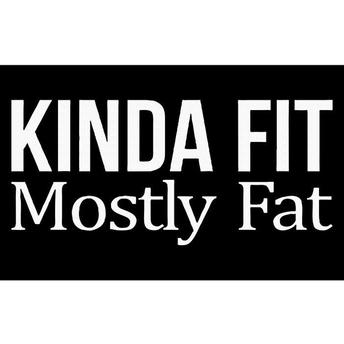 Kinda Fit Mostly Fat Bumper Sticker