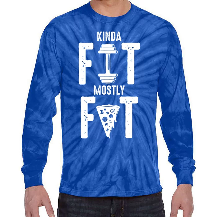 Kinda Fit Mostly Fat – Gym Trainer Athlete Bodybuilder Great Gift Tie-Dye Long Sleeve Shirt