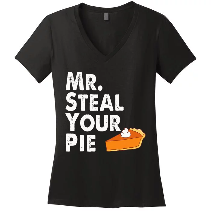 Kids Funny Mr Steal Your Pie Thanksgiving Women's V-Neck T-Shirt