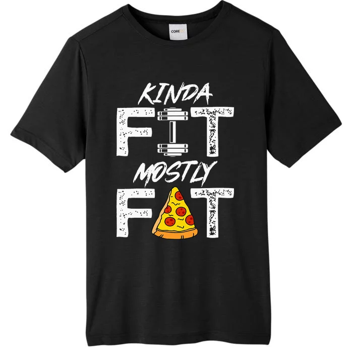 Kinda Fit Mostly Fat Fitness Funny Workou ChromaSoft Performance T-Shirt