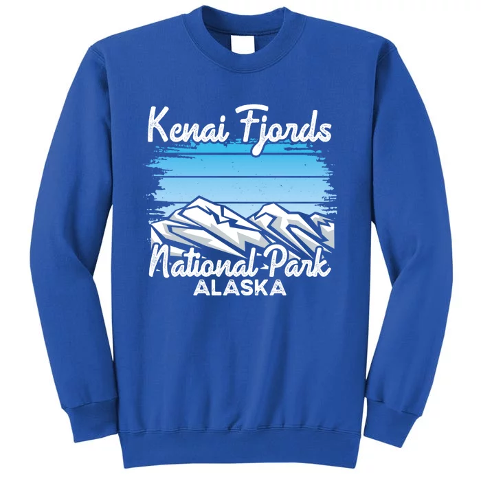 Kenai Fjords National Park Alaska Explore Nature Hiking Gift Tall Sweatshirt