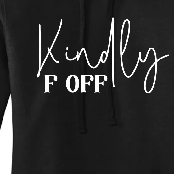 Kindly F Off Funny Png Pod Women's Pullover Hoodie