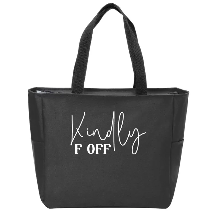 Kindly F Off Funny Png Pod Zip Tote Bag