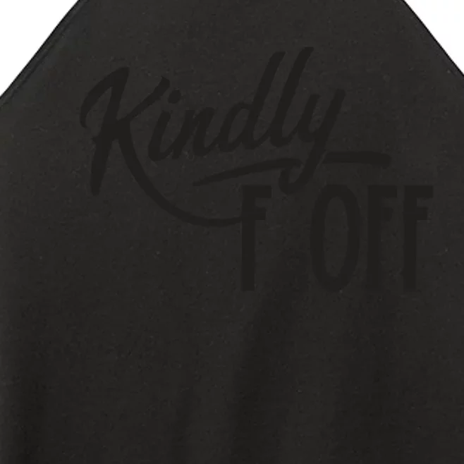 Kindly F Off Funny Women’s Perfect Tri Rocker Tank