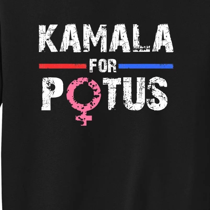 Kamala For Potus Kamala Harris Sweatshirt