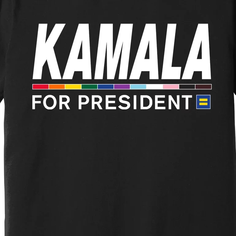 Kamala For President Pride Premium T-Shirt