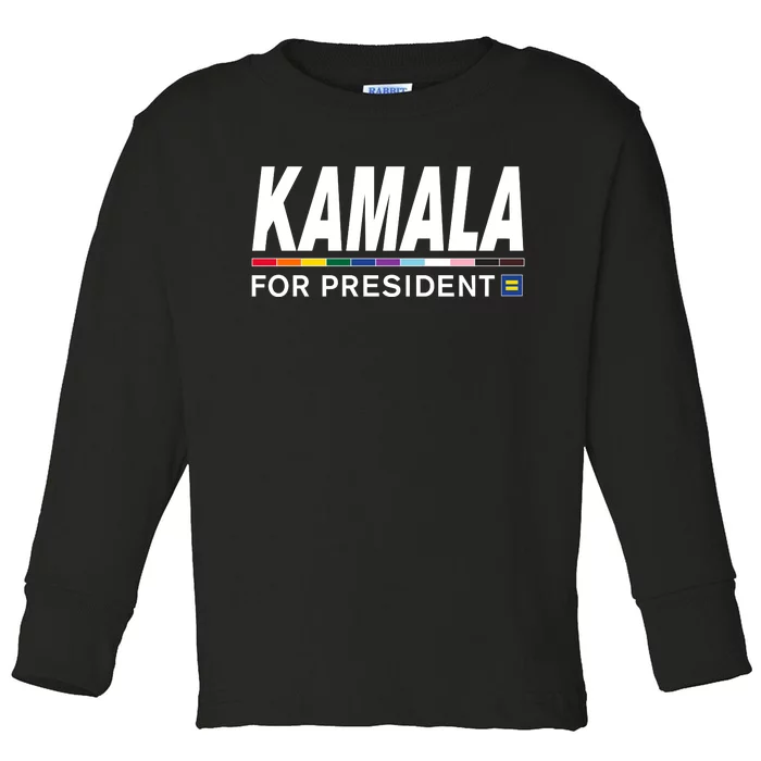 Kamala For President Pride Toddler Long Sleeve Shirt