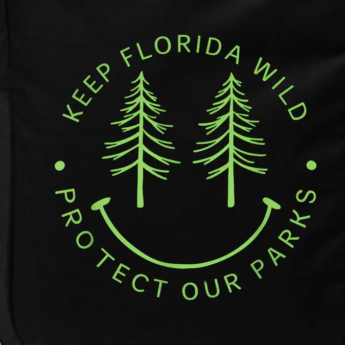 Keep FloridaS Parks Protected Florida Parks Graphic Impact Tech Backpack