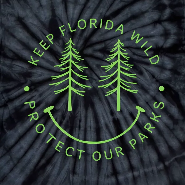 Keep FloridaS Parks Protected Florida Parks Graphic Tie-Dye T-Shirt