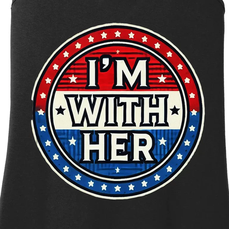 Kamala For President IM With Her Ladies Essential Tank