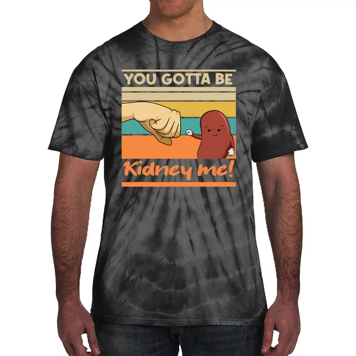 Kidney Funny Pun For A Kidney Donor Tie-Dye T-Shirt