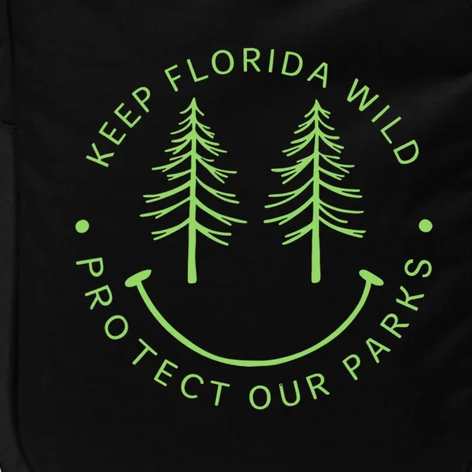 Keep FloridaS Parks Protected Florida Parks Impact Tech Backpack