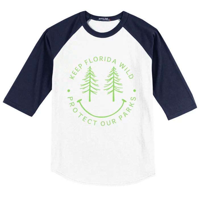 Keep FloridaS Parks Protected Florida Parks Baseball Sleeve Shirt