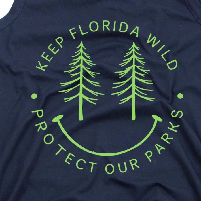 Keep FloridaS Parks Protected Florida Parks Tank Top