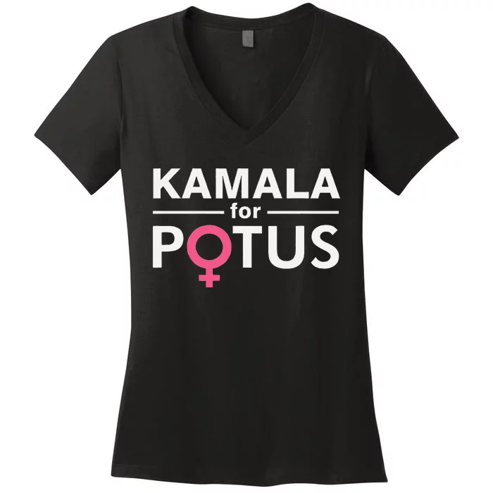 Kamala For Potus Kamala Harris The First Woman President Women's V-Neck T-Shirt