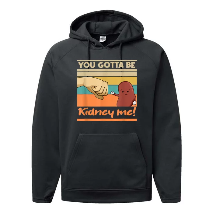 Kidney Funny Pun For A Kidney Donor Performance Fleece Hoodie