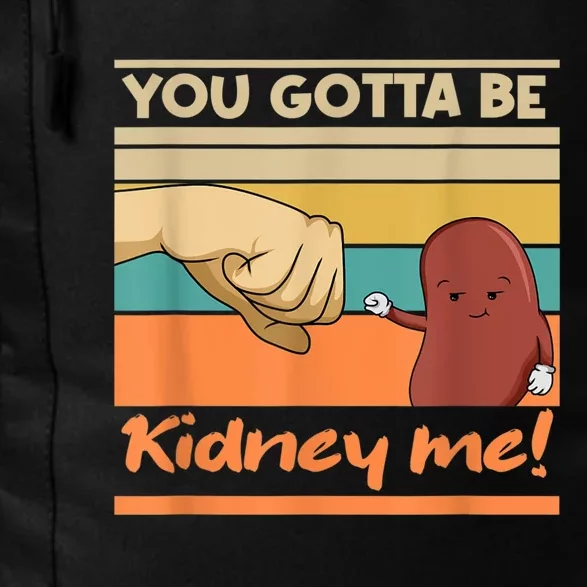 Kidney Funny Pun For A Kidney Donor Daily Commute Backpack