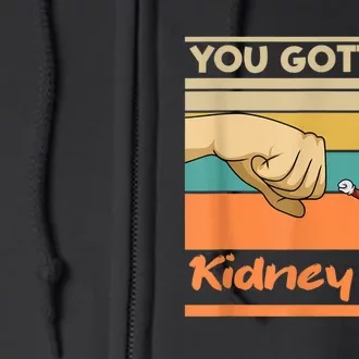 Kidney Funny Pun For A Kidney Donor Full Zip Hoodie