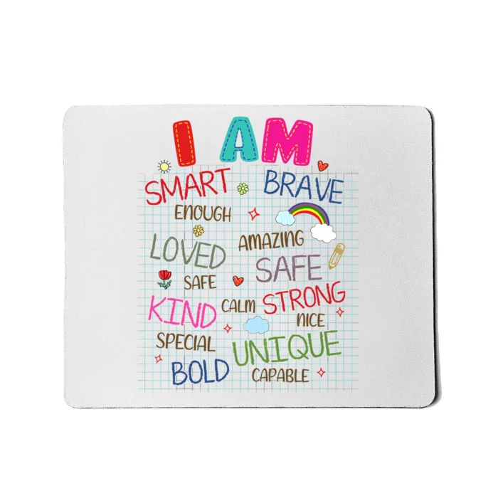 Kids Funny Positive Affirmation Inspiration Girl Boy I Am Kind Mousepad