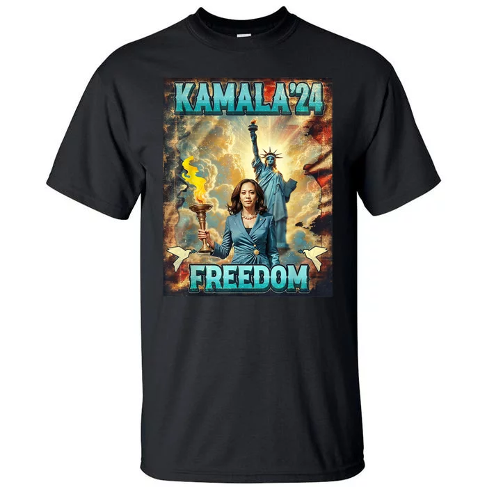 Kamala For President Slogan Statue Liberty Pro Harris Tall T-Shirt