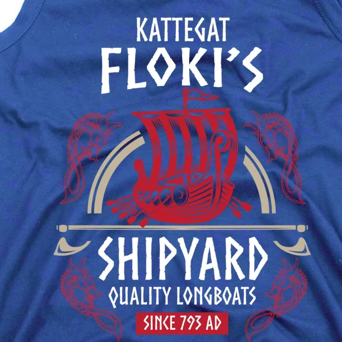 Kattegat Flokis Shipyard Gift Vikings And Norse Mythology Gift Tank Top