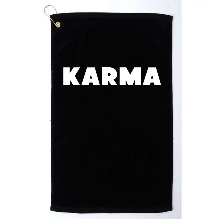 Karma Funny Sarcastic Platinum Collection Golf Towel