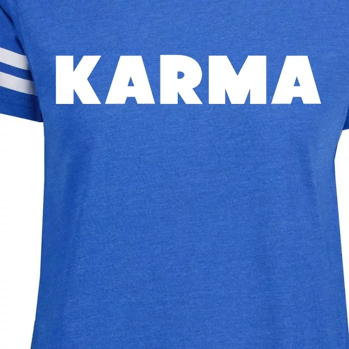 Karma Funny Sarcastic Enza Ladies Jersey Football T-Shirt