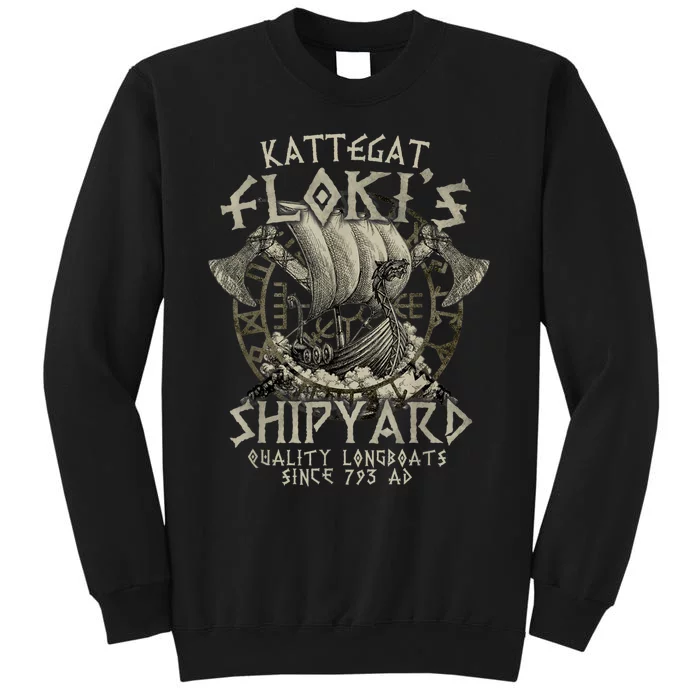 Kattegat Floki's Shipyards Quality Longboats Since 793 Ad Sweatshirt