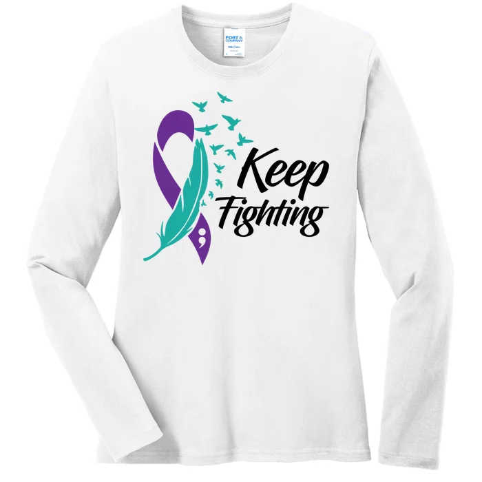 Keep Fighting Suicide Prevention Awareness Ladies Long Sleeve Shirt