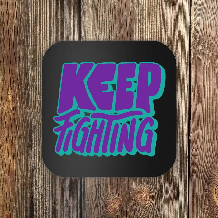 Keep Fighting Suicide Prevention Awareness Retro Coaster