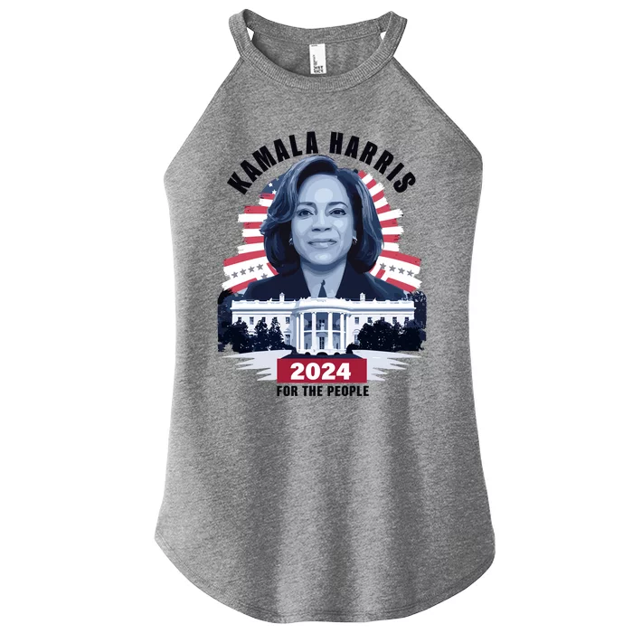 Kamala For The People President Kamala Harris 2024 Women’s Perfect Tri Rocker Tank