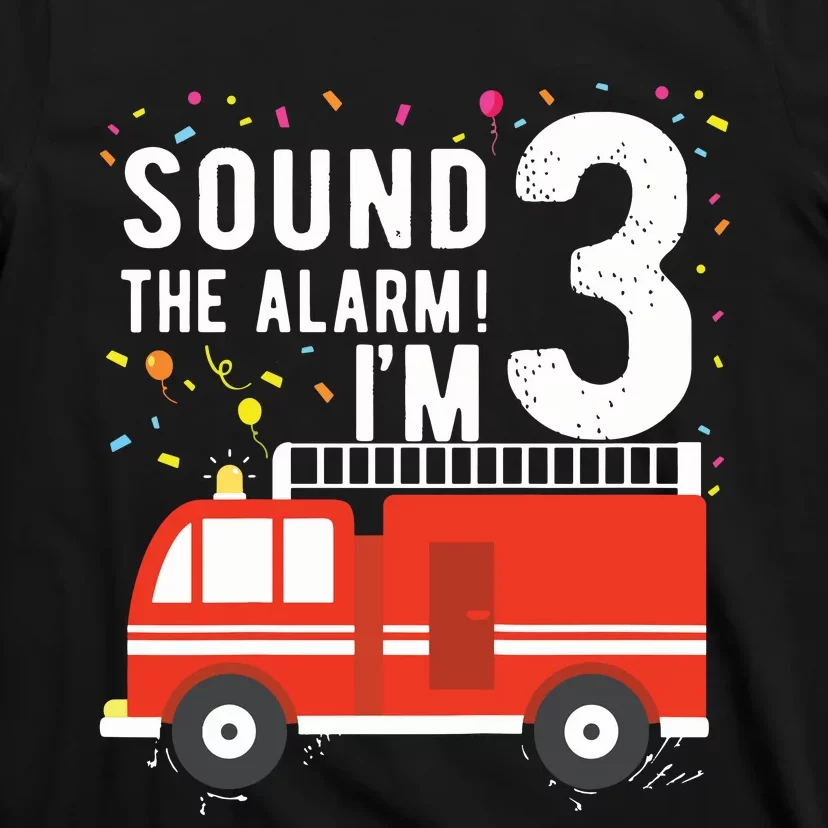 Kids Fire Truck 3rd Birthday Boy 3 Year Old Firefighter T-Shirt