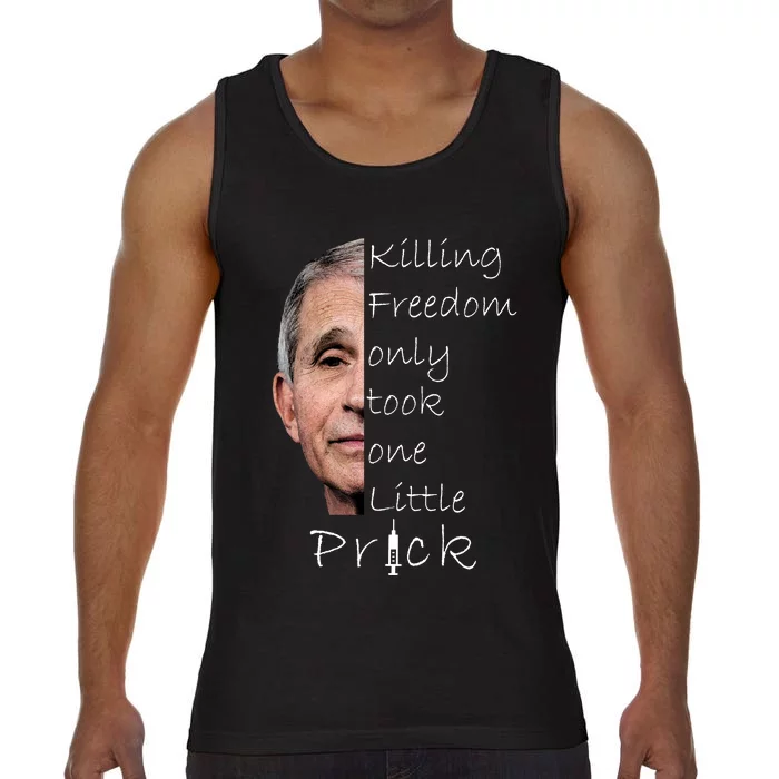 Killing Freedom Vaccine Dr Fauci Comfort Colors® Tank Top