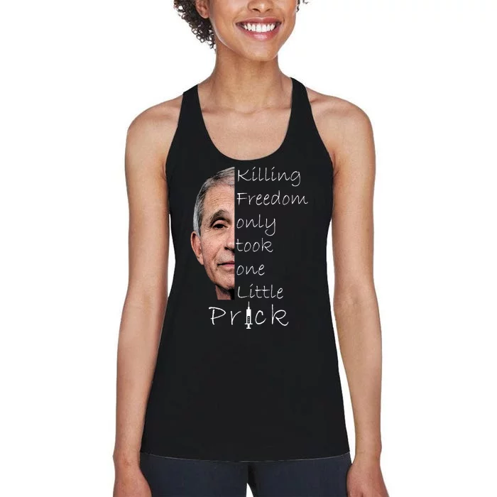 Killing Freedom Vaccine Dr Fauci Women's Racerback Tank