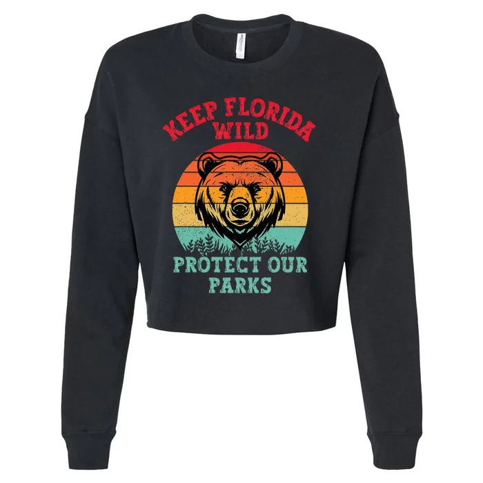 Keep Florida Wild Protect Our Parks Cropped Pullover Crew