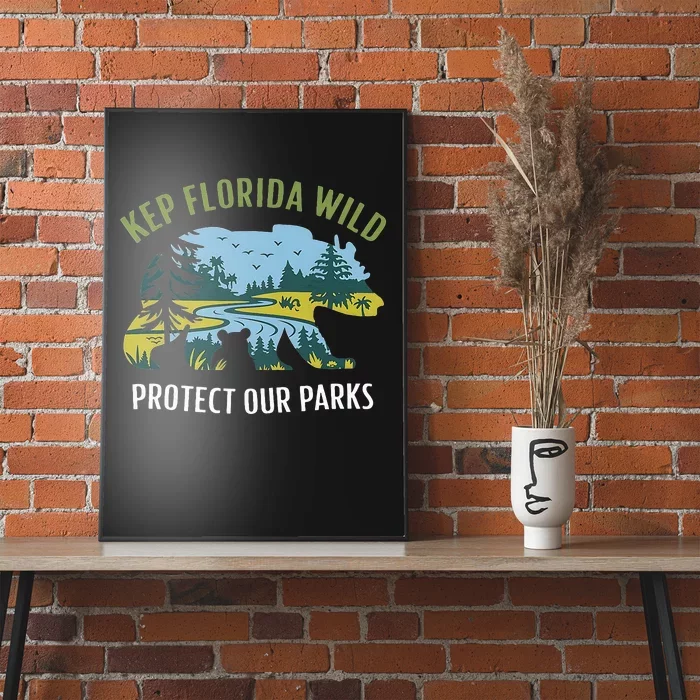 Keep Florida Wild Protect Our Parks Wildlife Graphic Poster