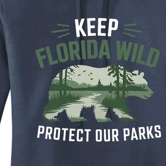 Keep Florida Wild Protect Our Parks Wildlife Graphic Women's Pullover Hoodie