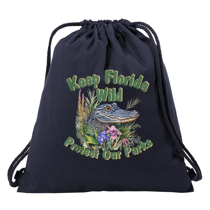 Keep Florida Wild Protect Florida Parks Drawstring Bag