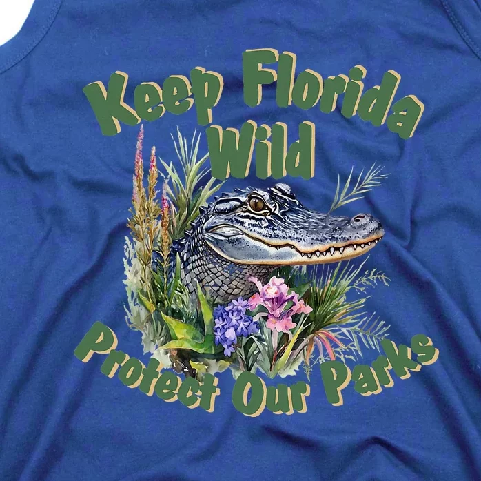 Keep Florida Wild Protect Florida Parks Tank Top